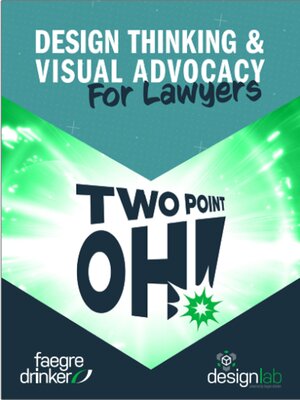 cover image of Design Thinking & Visual Advocacy: For Lawyers